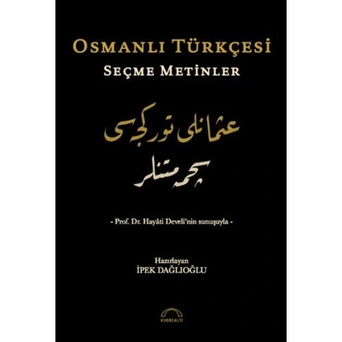 Osmanlı Türkçesi Seçme Metinler