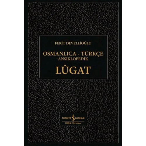 Osmanlıca-Türkçe Ansiklopedik Lûgat