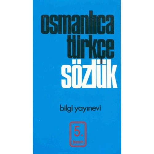 Osmanlıca Türkçe Sözlük