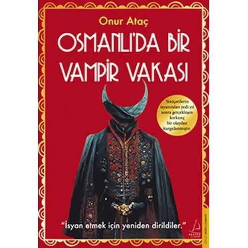 Osmanlı’da Bir Vampir Vakası