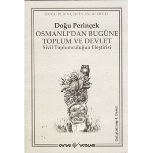 Osmanlı’dan Bugüne Toplum ve Devlet