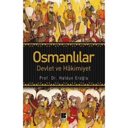 Osmanlılar Devlet ve Hakimiyet