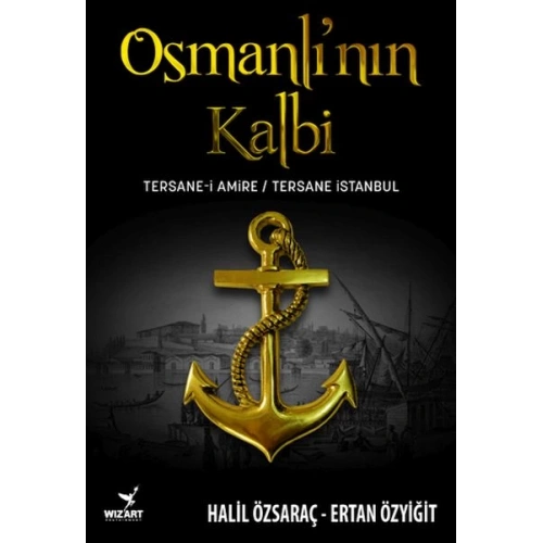 Osmanlı’nın Kalbi