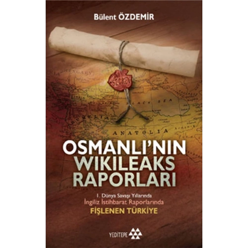 Osmanlı’nın Wikileaks Raporları (Cep Boy)