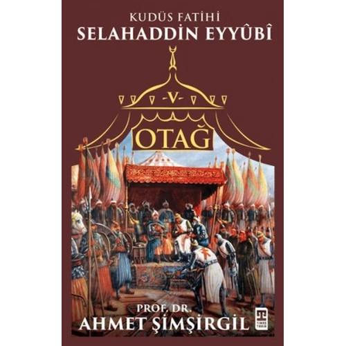 Otağ V: Selahaddin Eyyubi