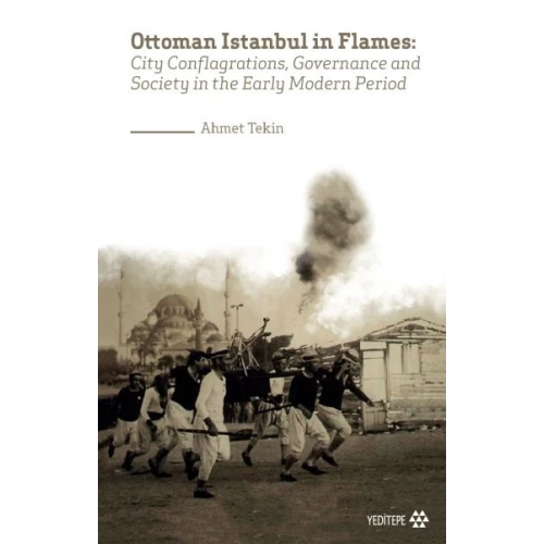 Ottoman Istanbul in Flames