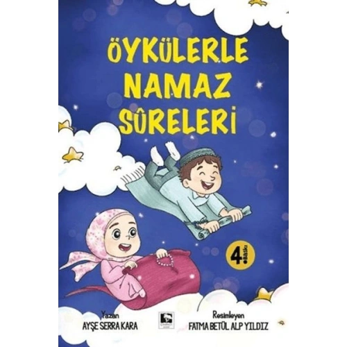 Öykülerle Namaz Sureleri