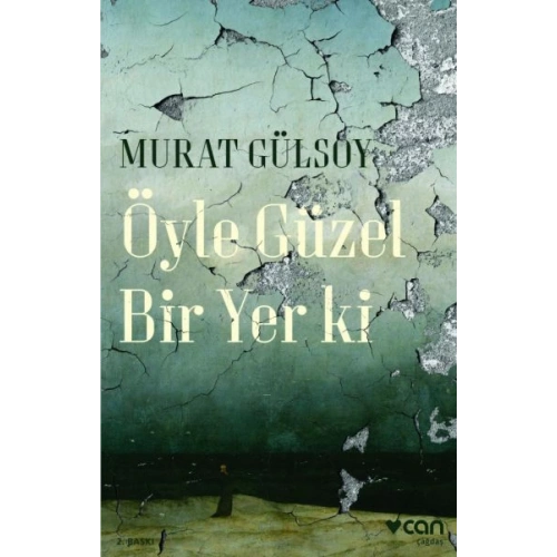 Öyle Güzel Bir Yer ki