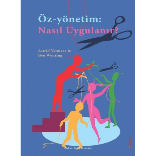 Öz-Yönetim: Nasıl Uygulanır?