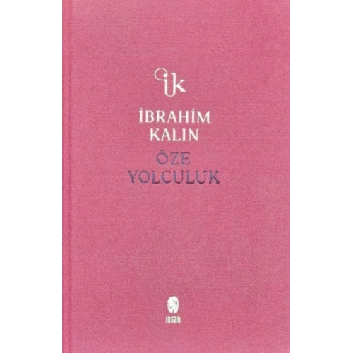 Öze Yolculuk (Bez Ciltli)