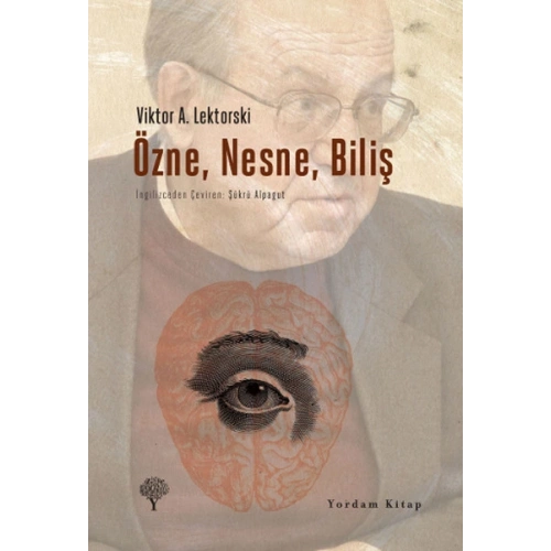 Özne, Nesne, Biliş