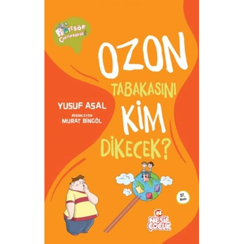 Ozon Tabakasını Kim Dikecek?