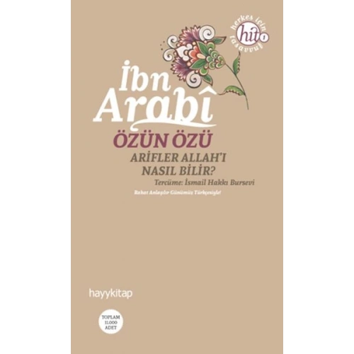 Özün Özü  Arifler Allahı Nasıl Bilir?