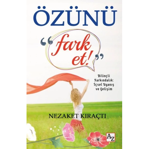 Özünü Fark Et