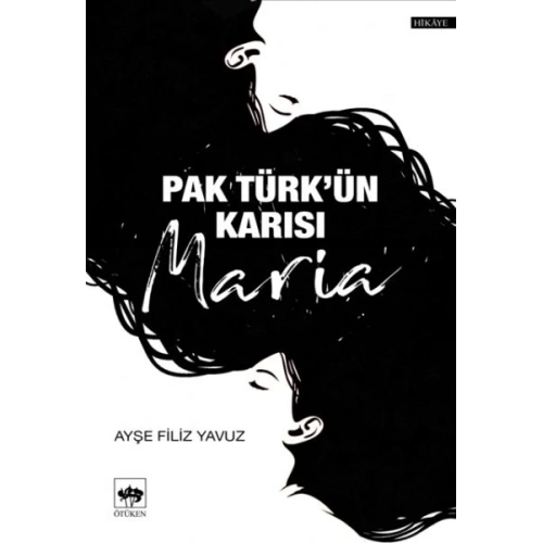 Pak Türkün Karısı Maria
