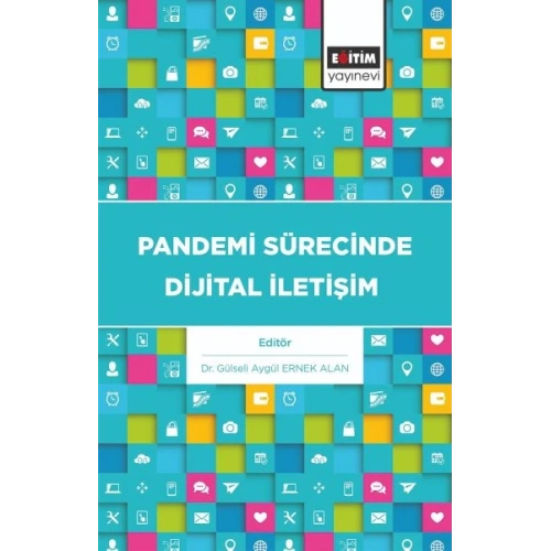 Pandemi Sürecinde Dijital İletişim