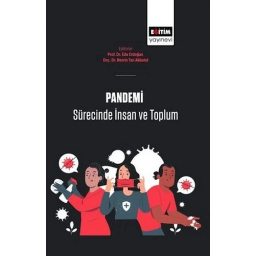 Pandemi Sürecinde İnsan Ve Toplum