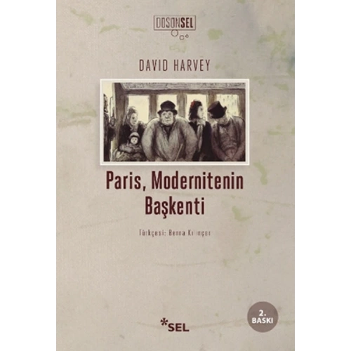 Paris, Modernitenin Başkenti