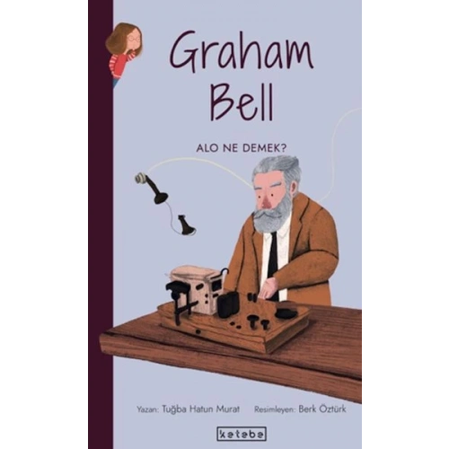 Parlak Fikirler-Graham Bell