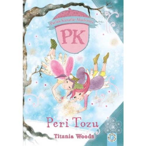 Parlak Kanatlar Akademisi Peri Tozu