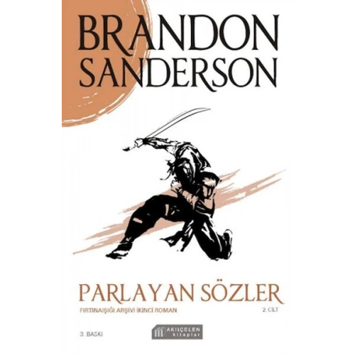 Parlayan Sözler - Fırtınaışığı Arşivi Cilt 2