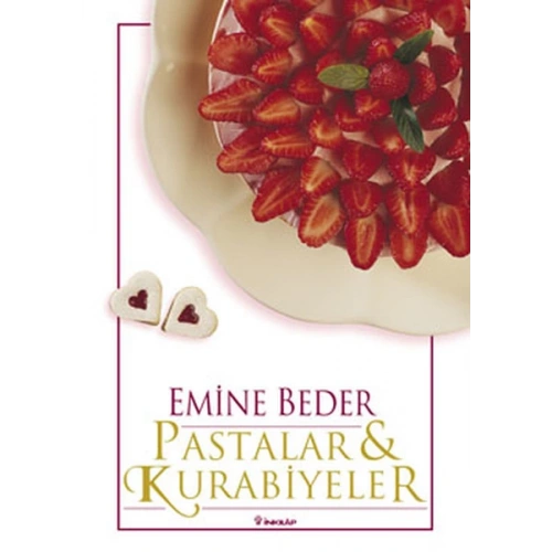 Pastalar ve Kurabiyeler