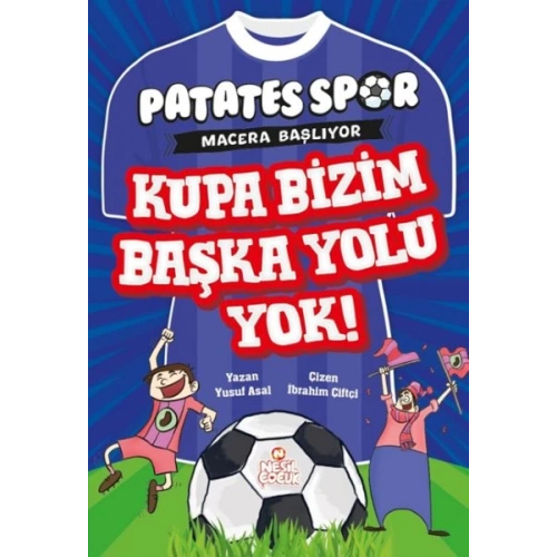 Patatesspor  Macera Başlıyor - Kupa Bizim Başka Yolu Yok!