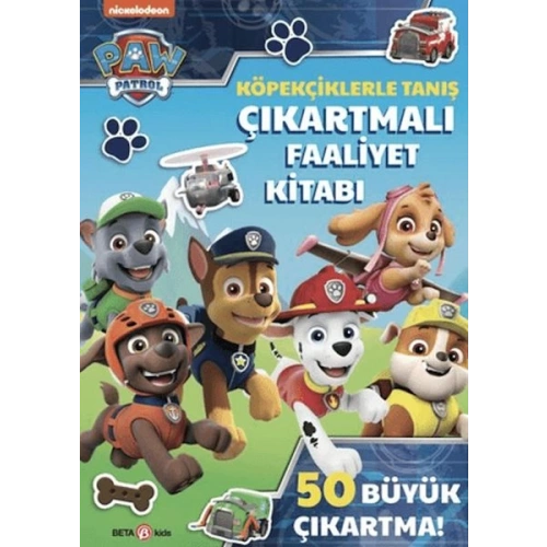 Paw Patrol - Köpekçiklerle Tanış Çıkartmalı Faaliyet Kitabı