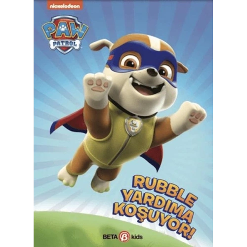 Paw Patrol - Rubble Yardıma Koşuyor!