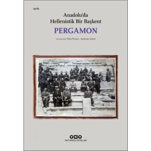 Pergamon -Anadoluda Hellenistik Bir Başkent (Küçük Boy