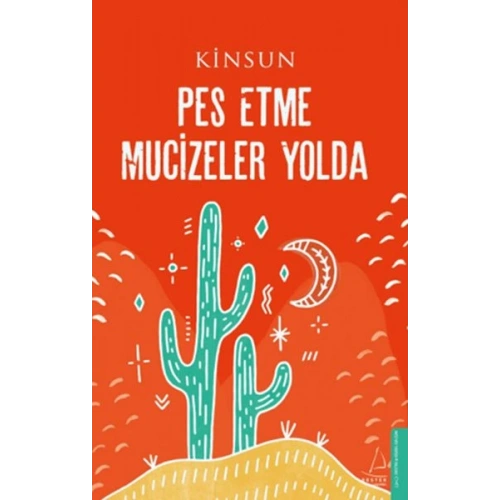 Pes Etme Mucizeler Yolda