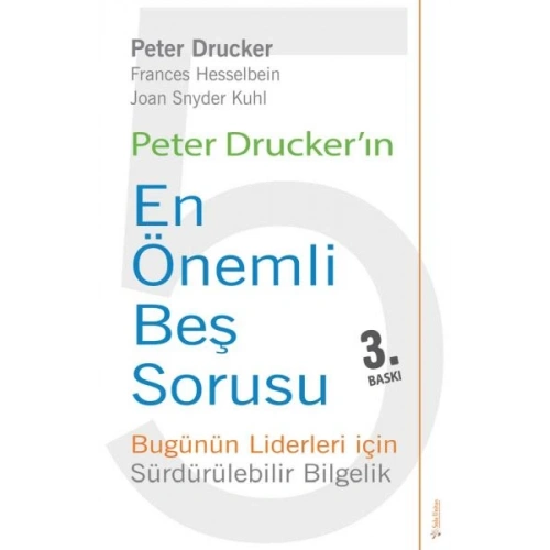 Peter Druckerın En Önemli Beş Sorusu