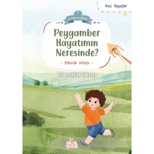 Peygamber Hayatımın Neresinde?