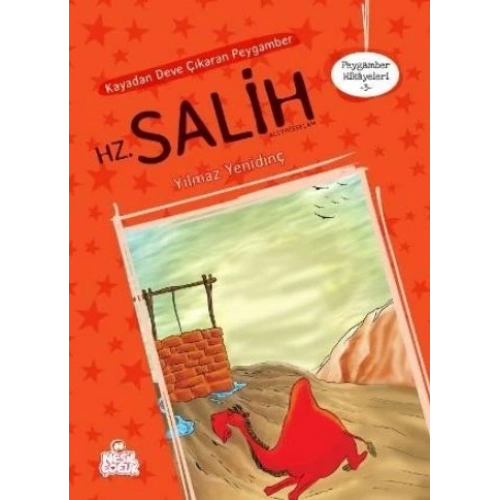 Peygamber Hikayeleri 3 - Kayadan Deve Çıkaran Peygamber  Hz. Salih