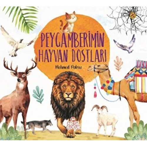 Peygamberimin Hayvan Dostları
