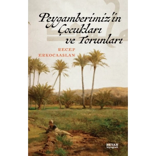 Peygamberimizin Çocukları ve Torunları