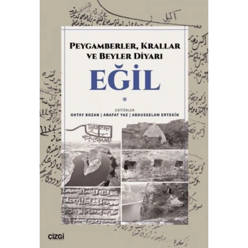 Peygamberler, Krallar ve Beyler Diyarı Eğil