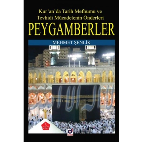 Peygamberlerin Hayatı 7