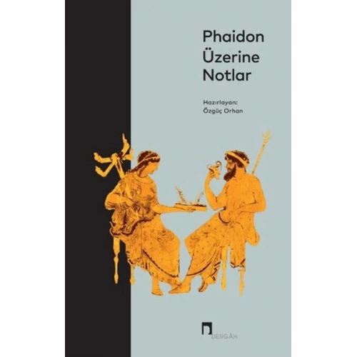 Phaidon Üzerine Notlar