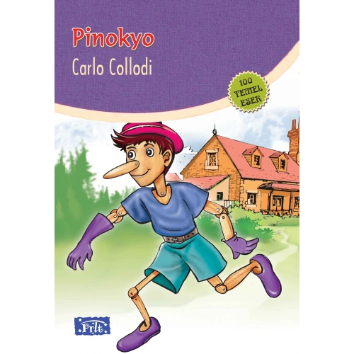 Pinokyo (100 Temel Eser - İlköğretim)