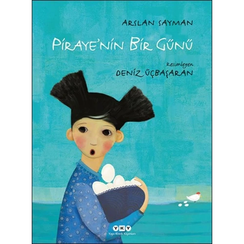 Piraye’nin Bir Günü