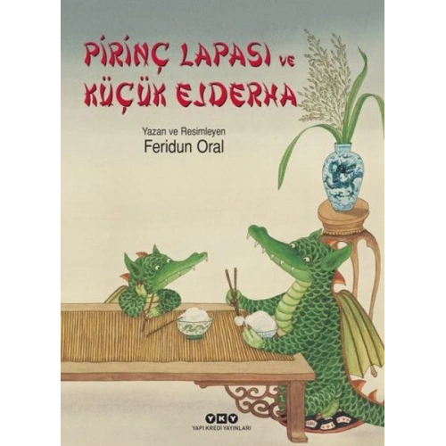 Pirinç Lapası ve Küçük Ejderha