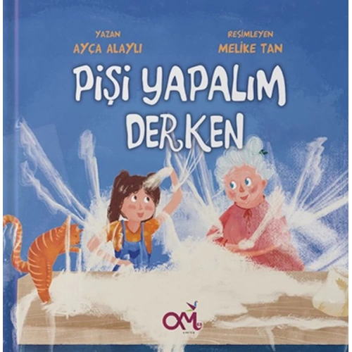 Pişi Yapalım Derken