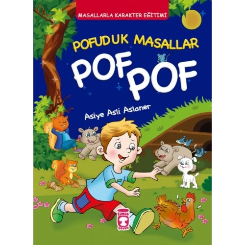 Pofuduk Masallar Pof Pof - Masallarla Karakter Eğitimi (Fleksi Cilt)
