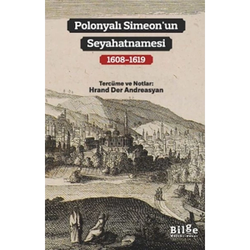 Polonyalı Simeon’un Seyahatnamesi
