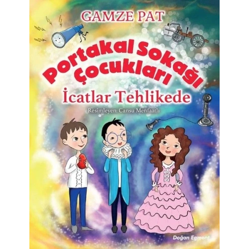 Portakal Sokağı Çocukları - İcatlar Tehlikede