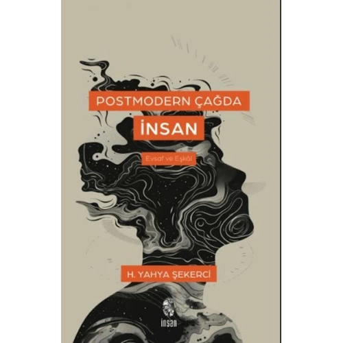 Postmodern Çağda İnsan