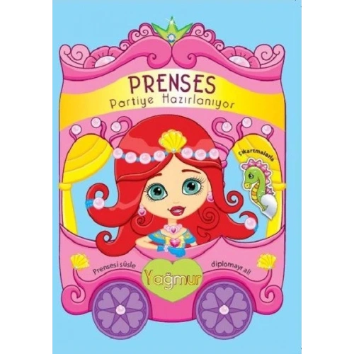 Prenses Partiye Hazırlanıyor - Yağmur