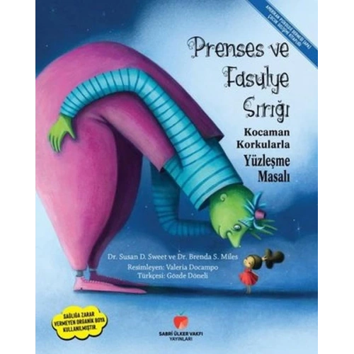 Prenses ve Fasulye Sırığı - Kocaman Korkularla Yüzleşme Masalı