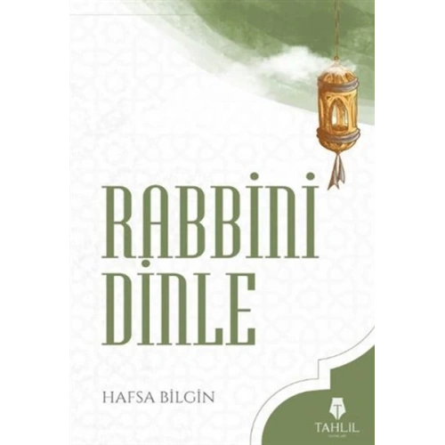 Rabbini Dinle